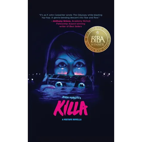 Killa: A Mixtape Novella (Best Indie Book Award(R) Winner)