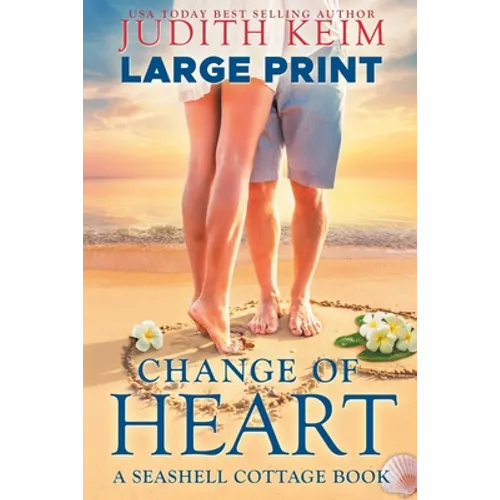 Change of Heart: Large Print Edition