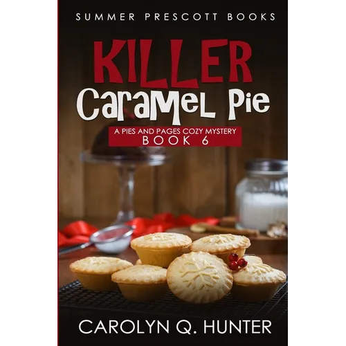 Killer Caramel Pie