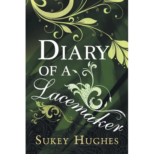 Diary of a Lacemaker