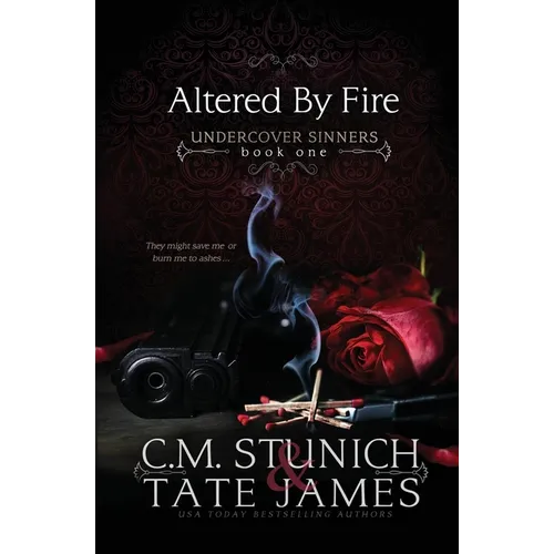 Altered By Fire: A Dark Reverse Harem Romance