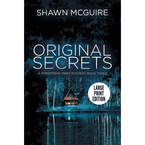 Original Secrets: A Whispering Pines Mystery, Book Three