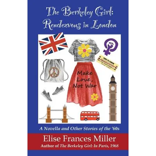 The Berkeley Girl: Rendezvous in London