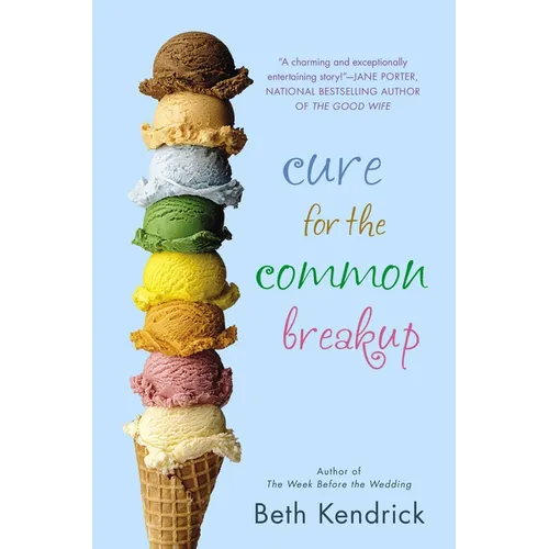 Cure for the Common Breakup