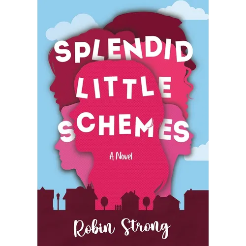 Splendid Little Schemes