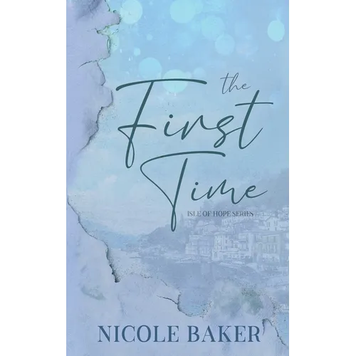 The First Time