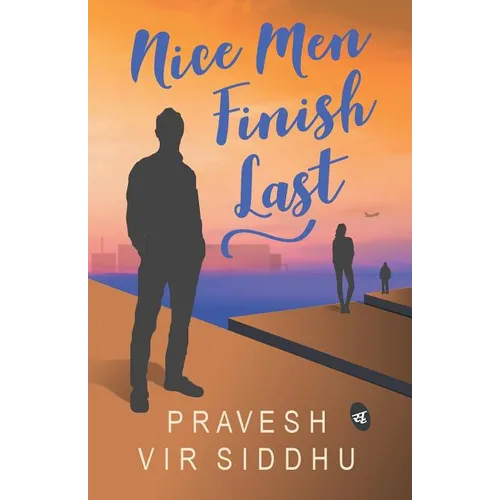 Nice Men Finish Last