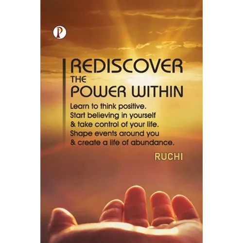 Rediscover the Power Within