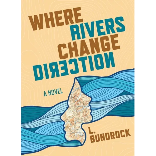 Where Rivers Change Direction