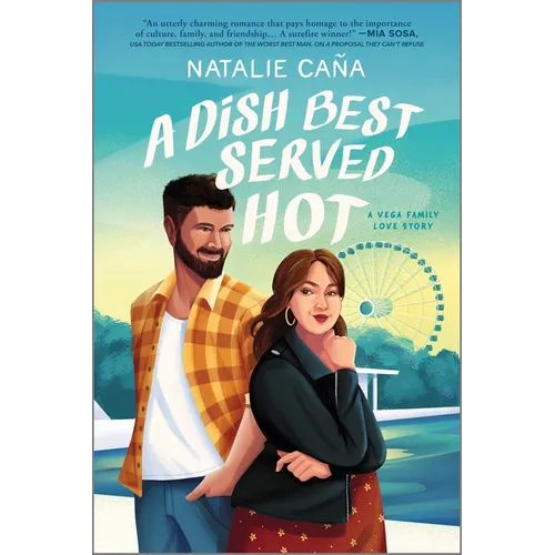 A Dish Best Served Hot