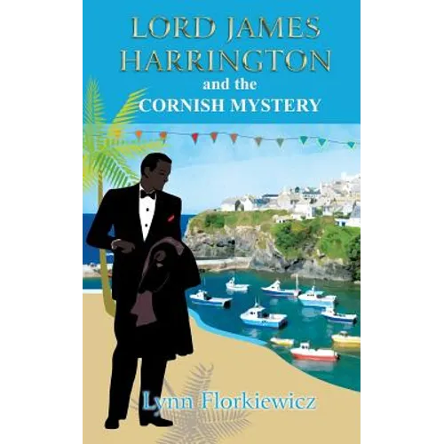 Lord James Harrington and the Cornish Mystery