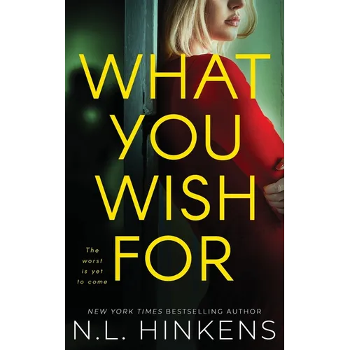 What You Wish For