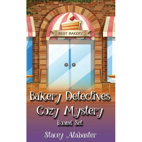 Bakery Detectives Cozy Mystery Boxed Set (Books 7 - 9)