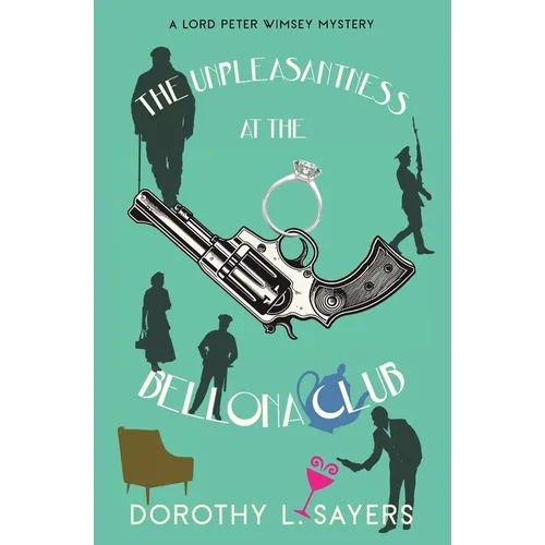 The Unpleasantness at the Bellona Club (Warbler Classics Annotated Edition)