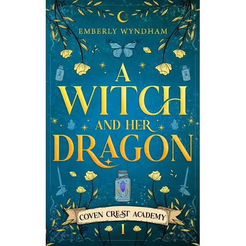 A Witch and Her Dragon: A Cozy Fantasy Shifter Romance