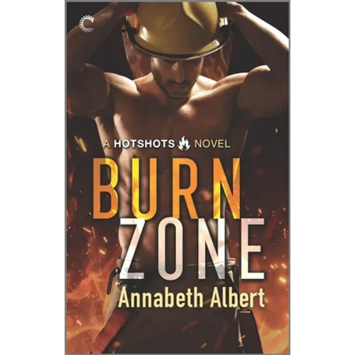 Burn Zone: An MM Firefighter Romance