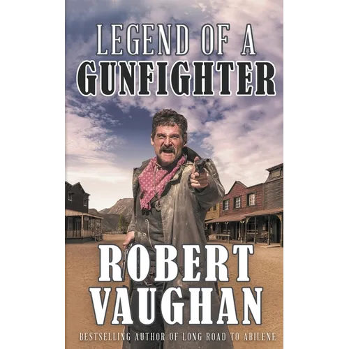 Legend of a Gunfighter