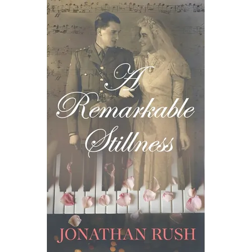 A Remarkable Stillness