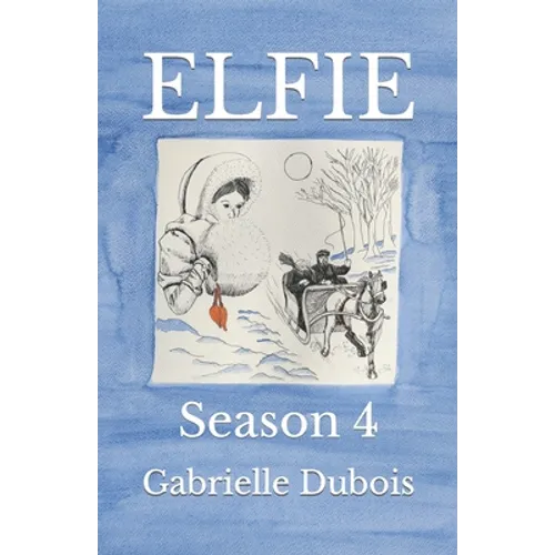 Elfie: Season 4