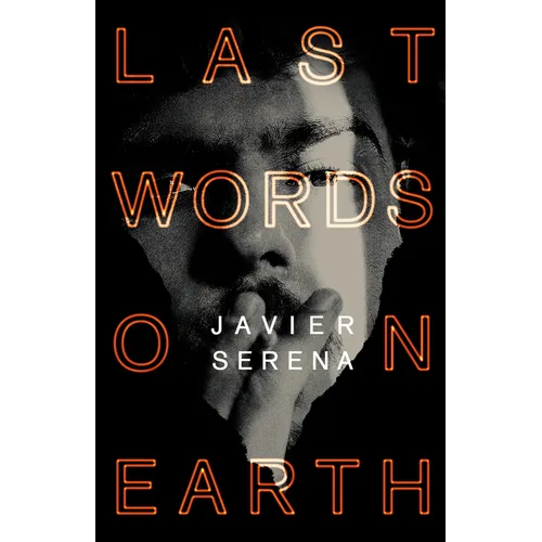 Last Words on Earth