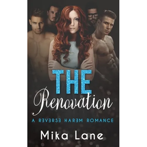 The Renovation