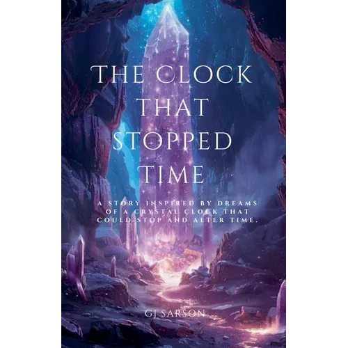 The Clock That Stopped Time