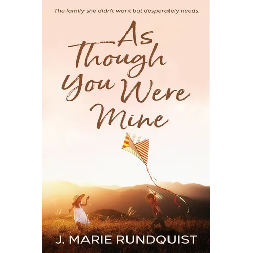As Though You Were Mine