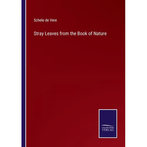 Stray Leaves from the Book of Nature