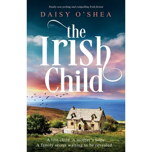 The Irish Child: Totally tear-jerking and compelling Irish fiction