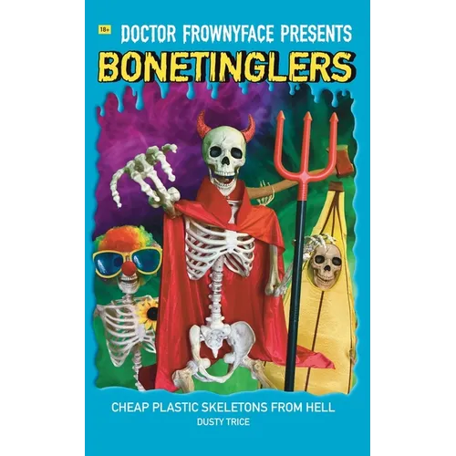 Cheap Plastic Skeletons From Hell