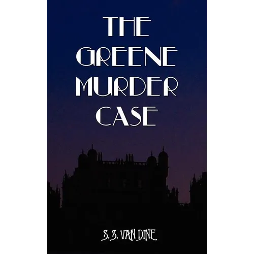 The Greene Murder Case