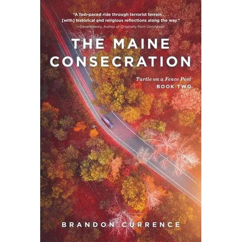 The Maine Consecration