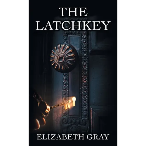 The Latchkey