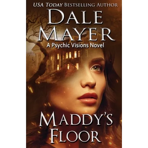 Maddy's Floor: A Psychic Visions Novel
