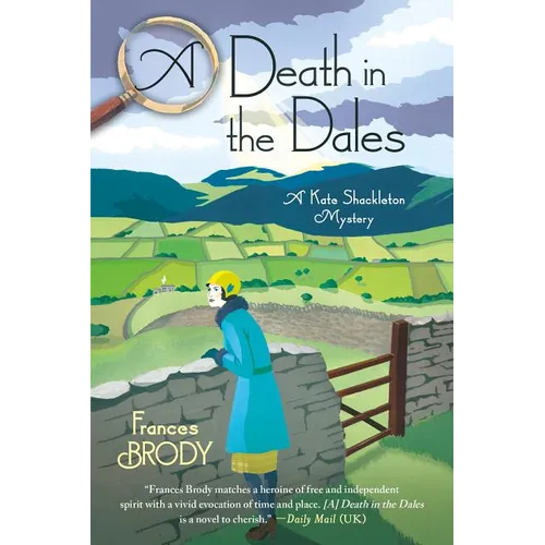 A Death in the Dales: A Kate Shackleton Mystery