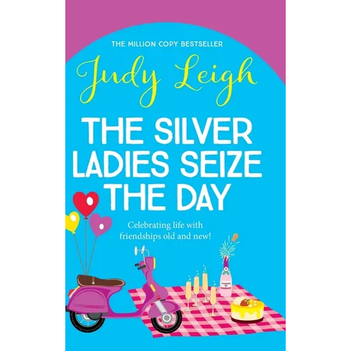 The Silver Ladies Seize the Day