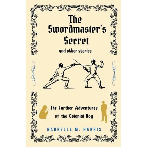 The Swordmaster's Secret and Other Stories
