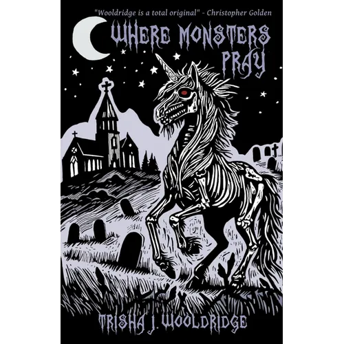 Where Monsters Pray