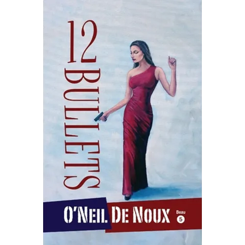 12 Bullets