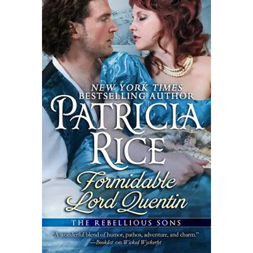 Formidable Lord Quentin: A Rebellious Sons Novel Book Four