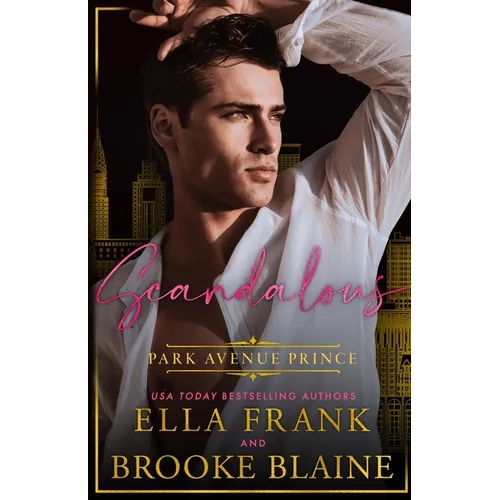 Scandalous Park Avenue Prince