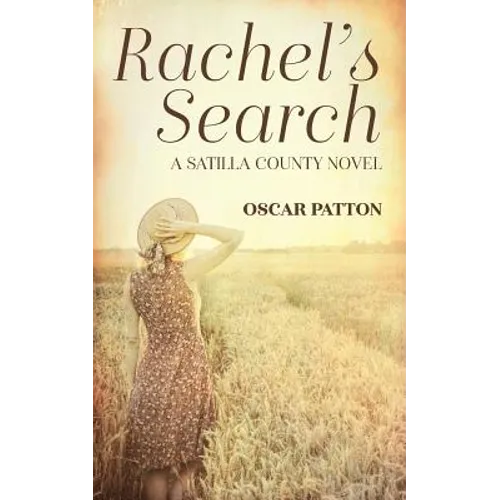 Rachel's Search: A Satilla County Novel