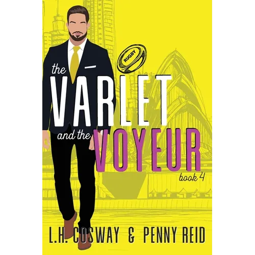 The Varlet and the Voyeur