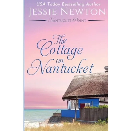 The Cottage on Nantucket: Heartfelt Women's Fiction Mystery
