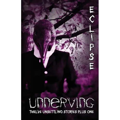 Unnerving Eclipse