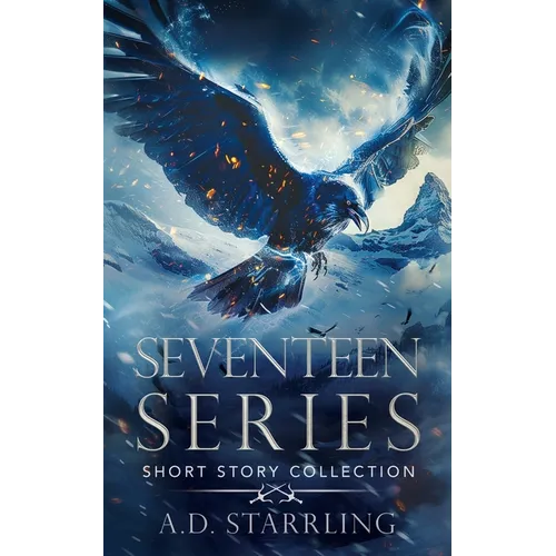 The Seventeen Series Ultimate Short Story Collection