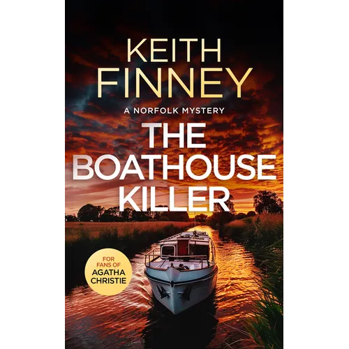 The Boathouse Killer: A Cozy British Murder Mystery Series