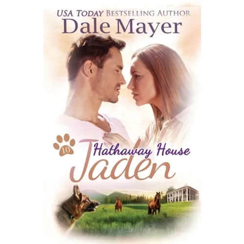 Jaden: A Hathaway House Heartwarming Romance