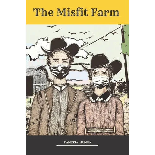 The Misfit Farm