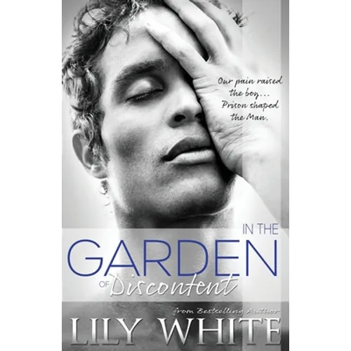 In the Garden of Discontent